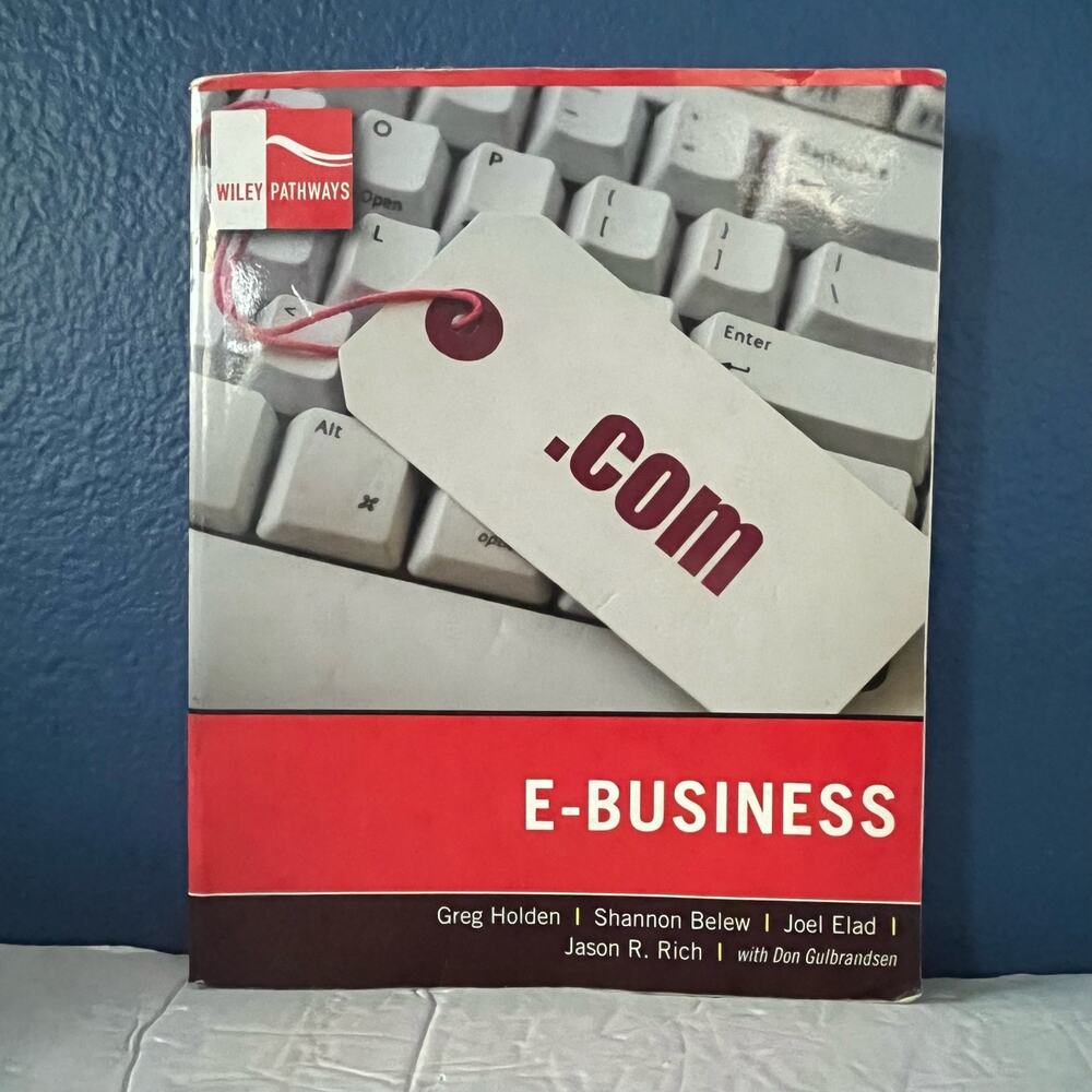 Wiley Pathways E-Business 1st Edition